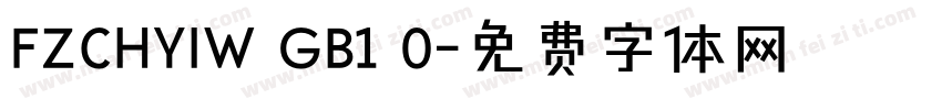 FZCHYIW GB1 0字体转换